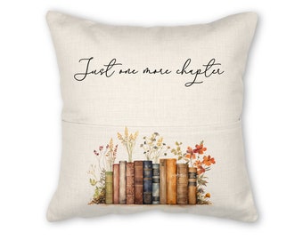 Book pillow with insert, 16x16, (insert optional) - Just one more chapter books