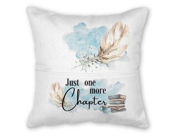 Book pillow with insert, 16x16, (insert optional) - Just one more chapter feather