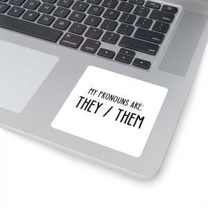 Mijn voornaamwoorden zijn ze / Ze Sticker / Laptop Sticker / Trans / Enby / LGBTQ / Non-binary