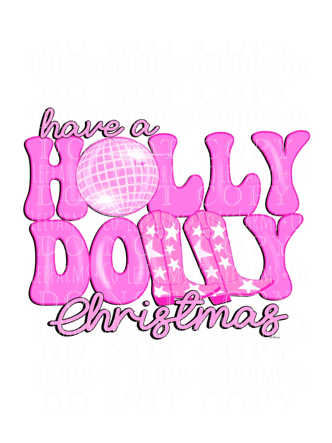 Have a Holly Dolly Christmas PNG Etsy