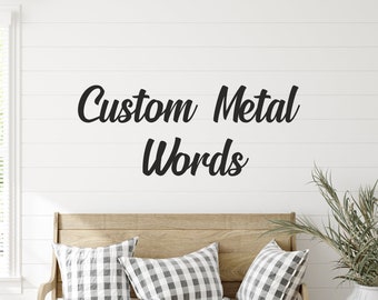 Custom Metal Words, Metal Letters, Custom Text on Wall