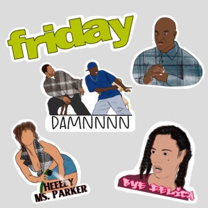 Friday Movie Stickers, Ice Cube, Smokey, Debo, Ms. Parker, Stickers for Laptops and Water Bottles