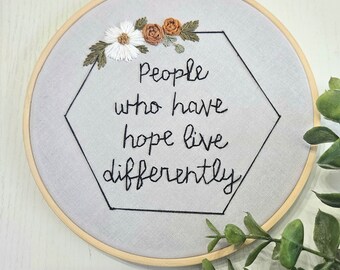 People who have hope live differently, hand embroidery, Pope Benedict