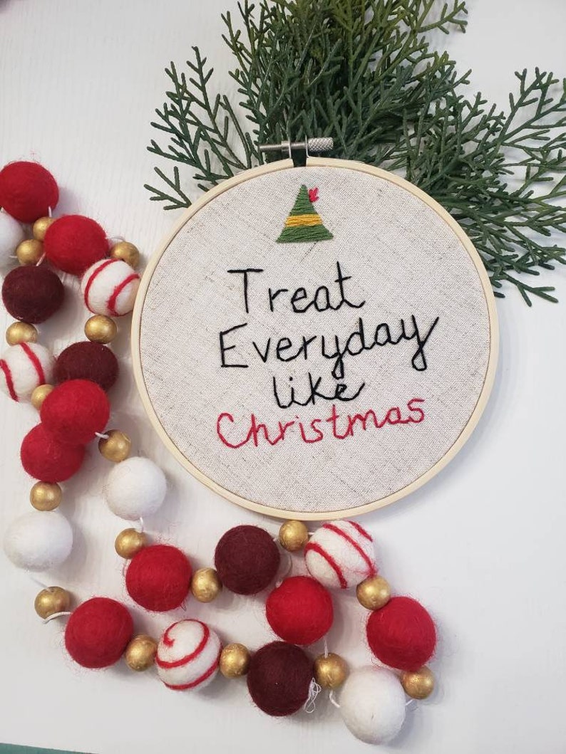 Christmas Embroidery Elf Embroidery Bye Buddy Elf quote Christmas decor Christmas gift Treat Everyday