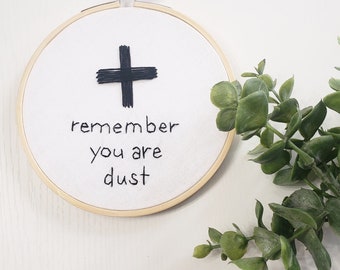 Catholic Embroidery Pattern | Digital Pdf Pattern | Remember you are dust | Beginner Embroidery Pattern | Lent | Lent Embroidery