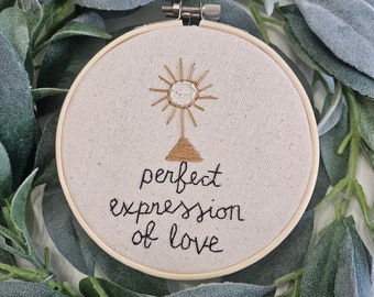 Eucharist | Adoration | Catholic Hand embroidery | Saint quotes | Catholic decor | Catholic gifts