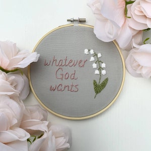 Catholic Embroidery Pattern | Digital Pdf Pattern | Whatever God Wants | Beginner Embroidery Pattern