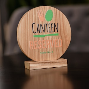 Oaken Restaurant Reserve Plate with Customization, Reserved Table Sign, Table Number, Reserved Restaurant Sign with Logo Coloured Printing
