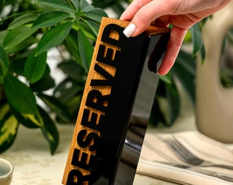 Cutout Reserved Sign for Restaurant Tables | Wood Block with Wraparound Black Acrylic Laser Cut Panel | Cafe Bar Hotel Marker