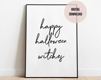 Glücklich Halloween, Urlaub Dekor, Halloween Zitat Zeichen, Typografie Zitat Druck, Halloween-Wand-Kunst, Halloween Download, Halloween druckbare