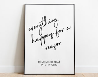 Everything Happens for a Reason, Printable Quote Wall Art, Inspirational Art, Typography Poster, Motivational Print Decor *Instant Download*