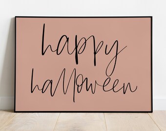Glücklich Halloween, Urlaub Dekor, Halloween Zitat Zeichen, Typografie Zitat Druck, Halloween-Wand-Kunst, Halloween Download, Halloween druckbare