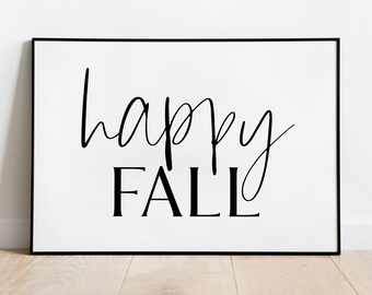Glücklicher Herbst, Herbst Dekor, Herbst Zitat Zeichen, Typografie Zitat Druck, Herbst Wandkunst, Herbst Download, Herbst druckbare, Herbst Zeichen, Herbst Herbst Kunst