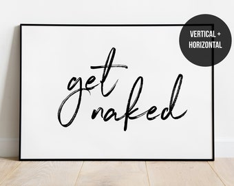 Obtener desnudo arte imprimible, decoración del baño, obtener signo desnudo, impresión de la cita de tipografía, impresión de arte de la pared del baño, conseguir cartel desnudo, descarga instantánea
