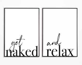 Desnuda y Relájate Impresiones, Conjunto de dos impresión de pared - Decoración del hogar, Impresiones de pared, Citas, Baño, Dormitorio, Regalo del hogar, Arte de pared, Decoración de pared, Arte