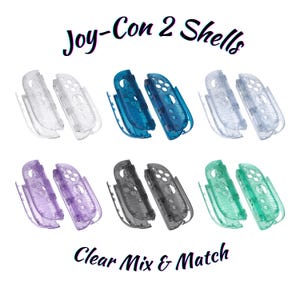 May include: An assortment of transparent Joy-Con 2 Shells in clear, blue, purple, grey, and green. The image includes the text "Joy-Con 2 Shells" and "Clear Mix & Match".
