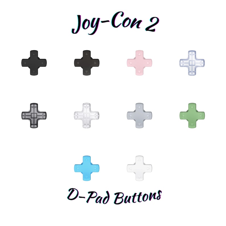 May include: A collection of D-Pad buttons in various colors, including black, pink, light blue, green, and white. The buttons are arranged in a grid pattern and are labeled "Joy-Con 2" and "D-Pad Buttons" in a stylized font.