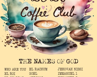 COFFEE CLUB 2023 Names of God Series