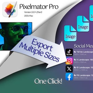 Könnte beinhalten: Ein Computerbildschirm zeigt die Software Pixelmator Pro mit dem Text "Mehrere Größen mit einem Klick exportieren!" und eine Grafik mit drei Bilddateien. Unter dem Text befindet sich eine Liste von Social-Media-Plattformen mit ihren entsprechenden Landschaftsbildgrößen.