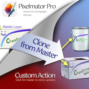 Könnte beinhalten: Ein Screenshot eines Computerbildschirms, der ein Softwareprogramm namens Pixelmator Pro zeigt. Das Programm verfügt über eine Funktion namens "Benutzerdefinierte Aktion", mit der Benutzer Updates von einer Master-Ebene auf eine Klon-Ebene klonen können. Das Bild zeigt eine Master-Ebene mit einem Smiley und dem Text "Creative World" sowie eine Klon-Ebene mit einer Farbdose und einer Schachtel mit demselben Smiley und demselben Text.
