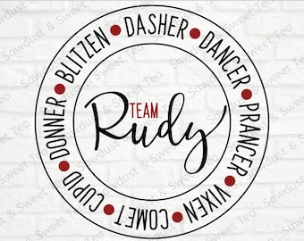 Team Rudolph SVG - Reindeer SVG - Reindeer Shirt SVG - Reindeer Sign Svg - Christmas Shirt Svg - Christmas Song Svg - Silhouette Cut File