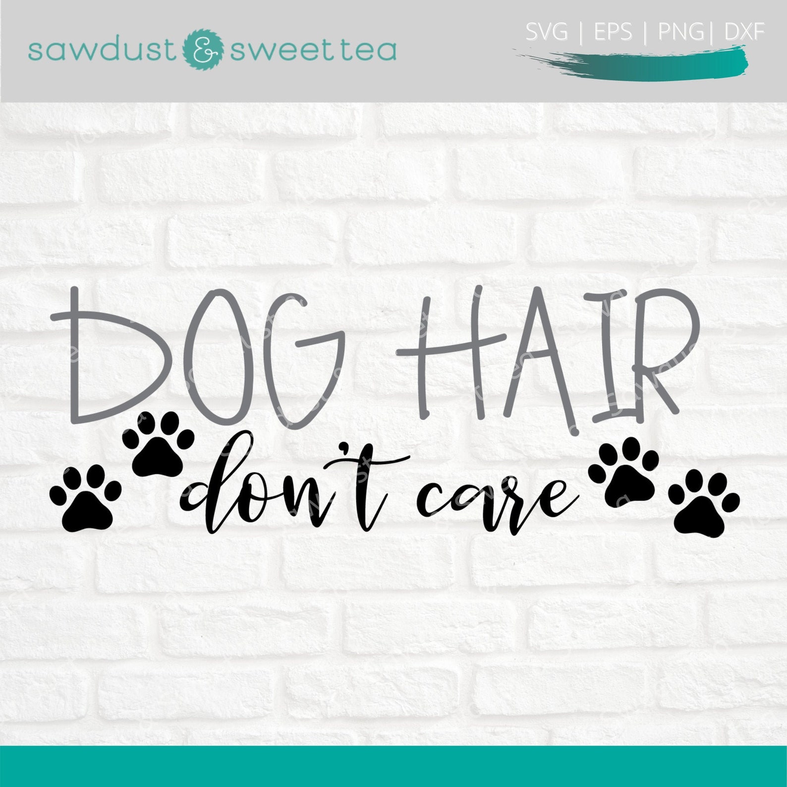 Dog Hair Don't Care SVG Dog Hair Don't Care Shirt Etsy