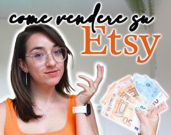 How to sell on ETSY - first steps Guided tour ITA