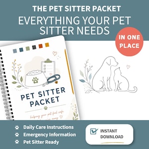 Könnte beinhalten: Ein spiralgebundenes Pet-Sitter-Paket mit einer Hunde- und Katzenillustration, einem Futternapf, einer Checkliste und einer Leine. Der Text lautet THE PET SITTER PACKET, EVERYTHING YOUR PET SITTER NEEDS, IN ONE PLACE und INSTANT DOWNLOAD.