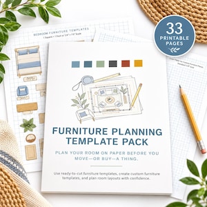 May include: A furniture planning template pack with 33 printable pages. The cover features a room layout illustration, a tape measure, and a pencil. Text reads: Furniture Planning Template Pack, Plan your room on paper before you move—or buy—a thing.