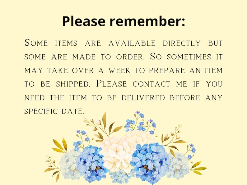 Puede incluir: Por favor, recuerda: Algunos art&iacute;culos est&aacute;n disponibles directamente, pero otros se hacen por encargo. Por lo tanto, a veces puede tardar m&aacute;s de una semana en preparar un art&iacute;culo para su env&iacute;o. Ponte en contacto conmigo si necesitas que el art&iacute;culo se entregue antes de una fecha espec&iacute;fica.