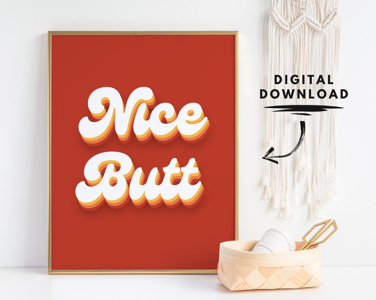 Nice Butt Poster, Printable Wall Art, Digital Download, Typography ...