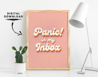 Panic In My Inbox, retro office poster, work meme, typography, corporate girlie decor, 70s sign, home wall art, workplace humor, printable