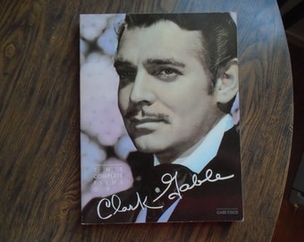 The Complete Films of Clark Gable by Gabe Essoe