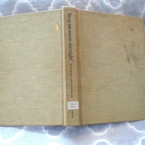 Keep Me Warm One Night, Early Handweaving In Eastern Canada by Harold Burnham and Dorothy Burnham ~ RARE BOOK