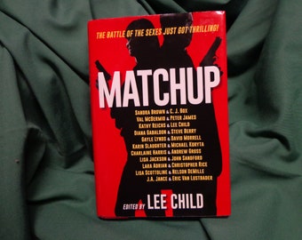 MATCHUP, Mystery Anthology bewerkt door Lee Child, 11 korte verhalen