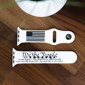 Thin Blue Line "We The People" Custom Apple Watch Band | All Series | All Sizes | Silicone Engrave Gift Strap Accessory