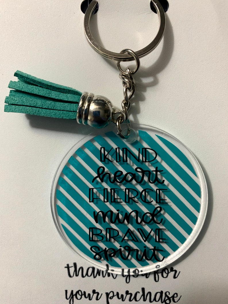 Positive Keychain Circle Keychain Kind Heart Keychain Self love Keychain Motivational Keychain Acrylic Keychain Turquoise Keychain