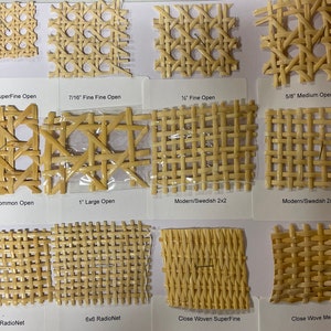May include: A close-up view of 12 different types of cane webbing, each with a different weave pattern and size. The labels indicate the size and type of each weave, including "SuperFine Open", "Fine Fine Open", "Fine Open", "Medium Open", "Common Open", "Large Open", "Modern/Swedish 2x2", "Modern/Swedish 2x1", "RadioNet", and "Close Woven".