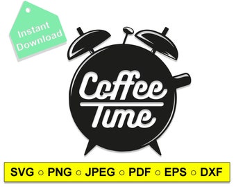 Download Coffee Time Svg Etsy