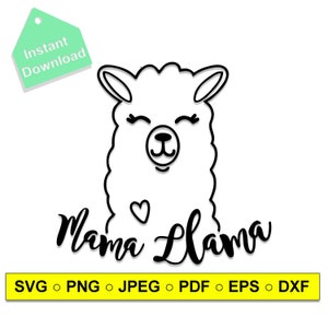 Mama Llama SVG,Cute LLama Svg Mama llama Cut File, Cricut Silhouette Vector Svg dxf Eps