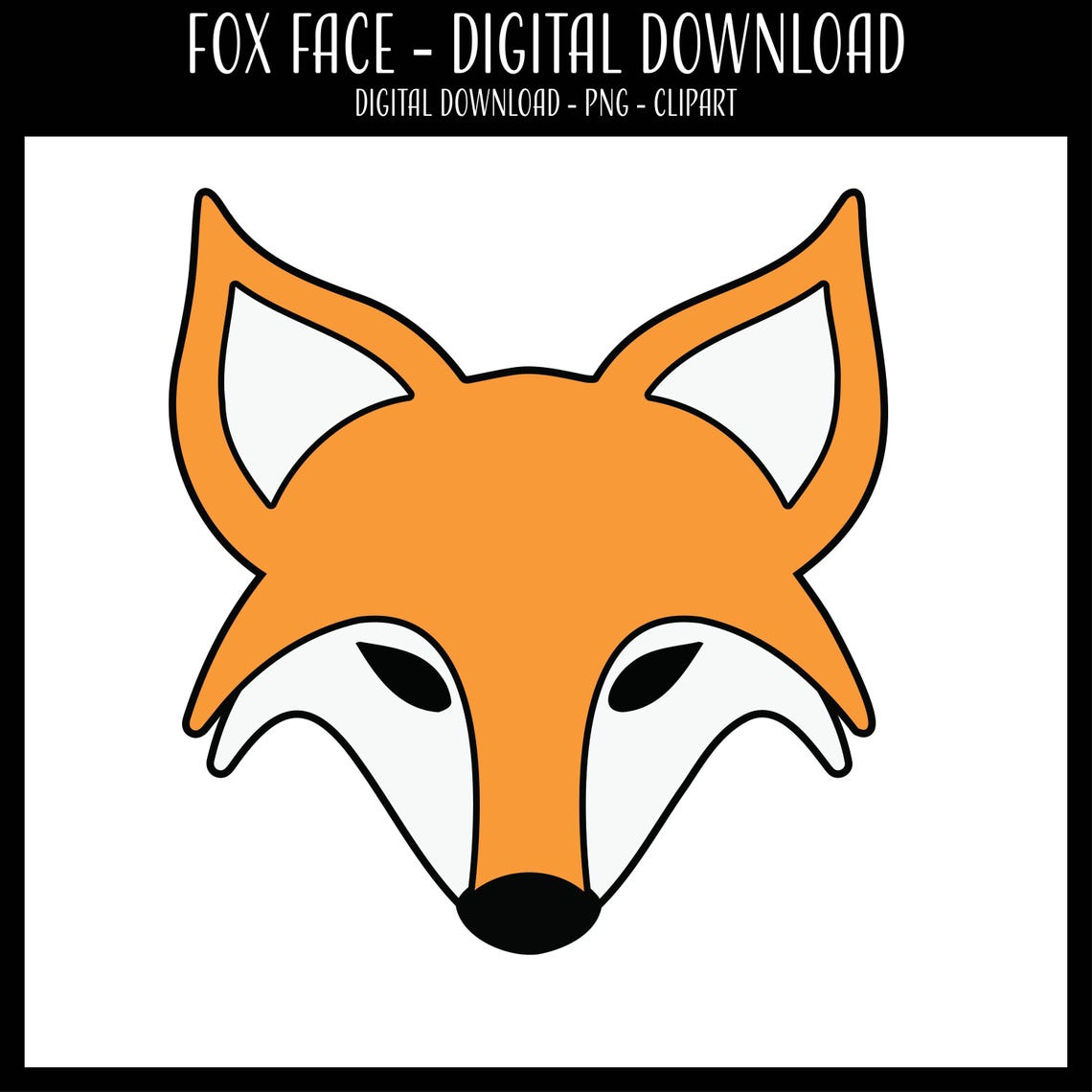 Fox Face PNG | Fox Face Design | Fox Face Clipart | Digital PNG ...