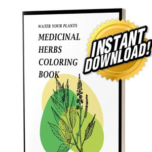 Printable Medicinal Herbs Coloring Book / Instant Download Medicinal Herb Coloring Book / Gardener Coloring Gifts / Water Your Plants