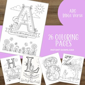May include: A collection of 26 black and white coloring pages featuring alphabet letters paired with Bible verses. Each page displays a large letter, a child character, and nature elements like flowers, suns, and trees. Text includes Ask and it will be given to you, Honor your father and mother, Let your light shine, and Seek first His kingdom.