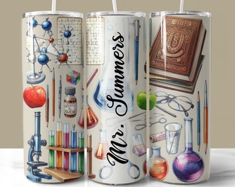 May include: Three stainless steel tumblers with different science-themed designs. The first tumbler features a molecular model, a microscope, test tubes, and an apple. The second tumbler has a beaker, a flask, and the text "Mr. Summers". The third tumbler has a stack of books, a pair of glasses, pencils, and a beaker with purple liquid.