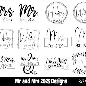 Mr and Mrs 2025 SVG Bundle, Married Wedding Custom Signs SVG, Couples Shirt svg, Husband Wife Marriage Anniversary svg, Instant Download