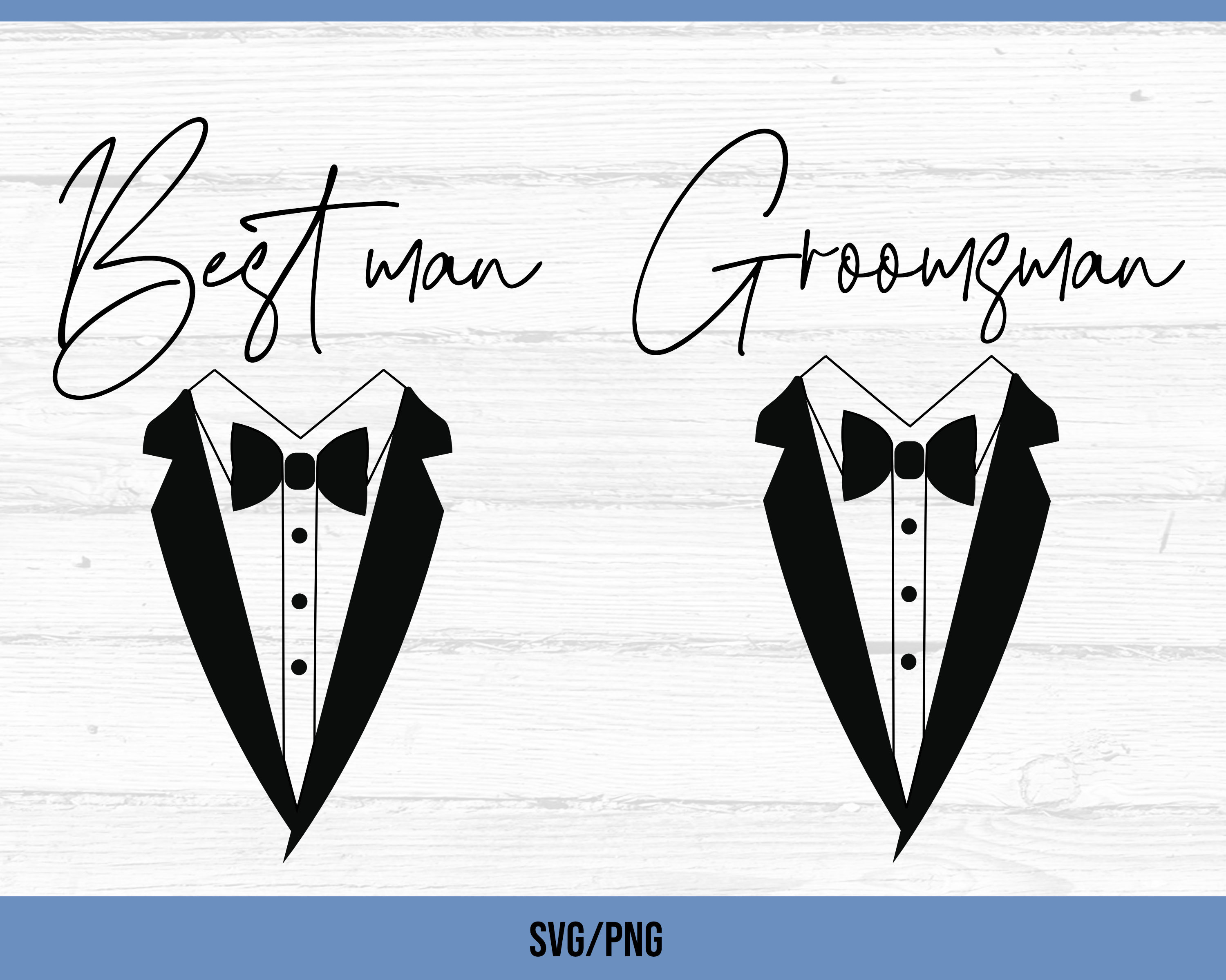 Best Man & Groomsman Tuxedo SVG, Wedding SVG, Groom svg, Suit and Bow Tie svg
