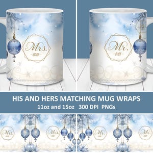 Mr and Mrs 2025 Christmas Mug Wrap PNG, 11oz and 15oz Mug Template Sublimation PNG, Instant Digital Download, His and Hers Matching Blue Mug