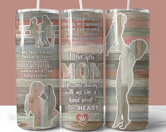 Mother Daughter Quotes 20oz Tumbler Wrap, PNG Digital Download, Inspirational Mother's Day Gift