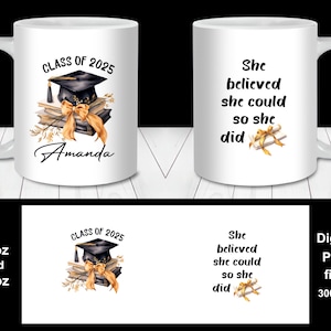 Klasse von 2025 Graduation Mug Wrap PNG, 11 Unze und 15 Unze Mug Wrap Vorlage, personalisiertes Abschlussgeschenk, digitaler Download, Geschenk für sie