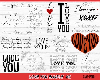 Love You SVG Bundle, Valentine's Day, Wedding, Couples (Digital Download)